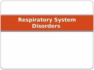 Respiratory System Disorders