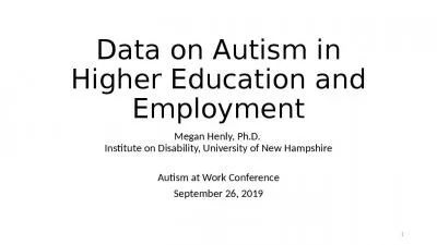 Data on Autism in Higher Education and Employment