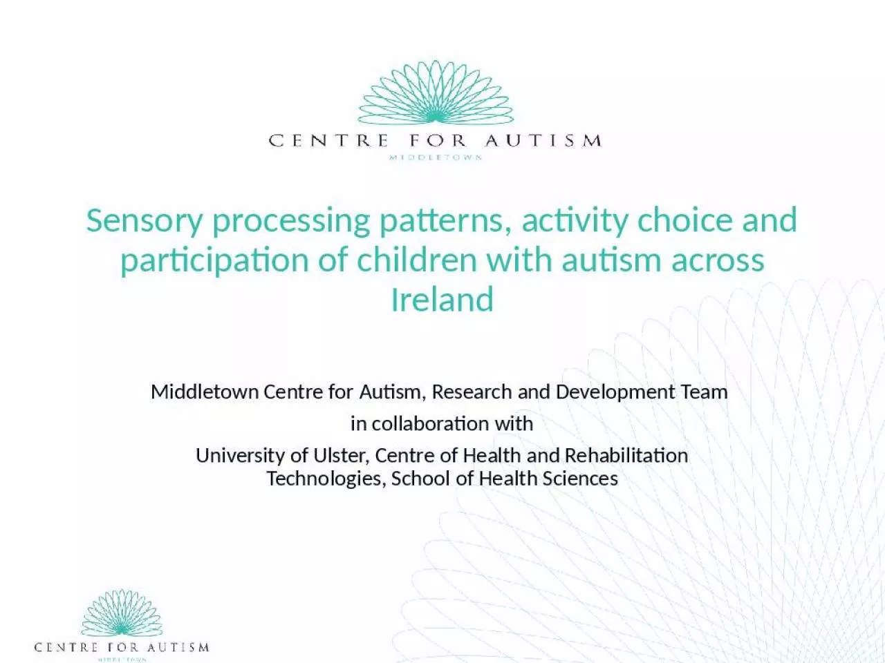 PPT-Sensory processing patterns, activity choice and participation of children with autism