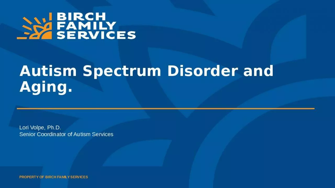 PPT-Autism Spectrum Disorder and Aging.