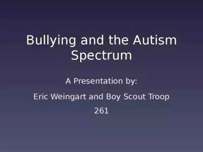 Bullying and the Autism Spectrum