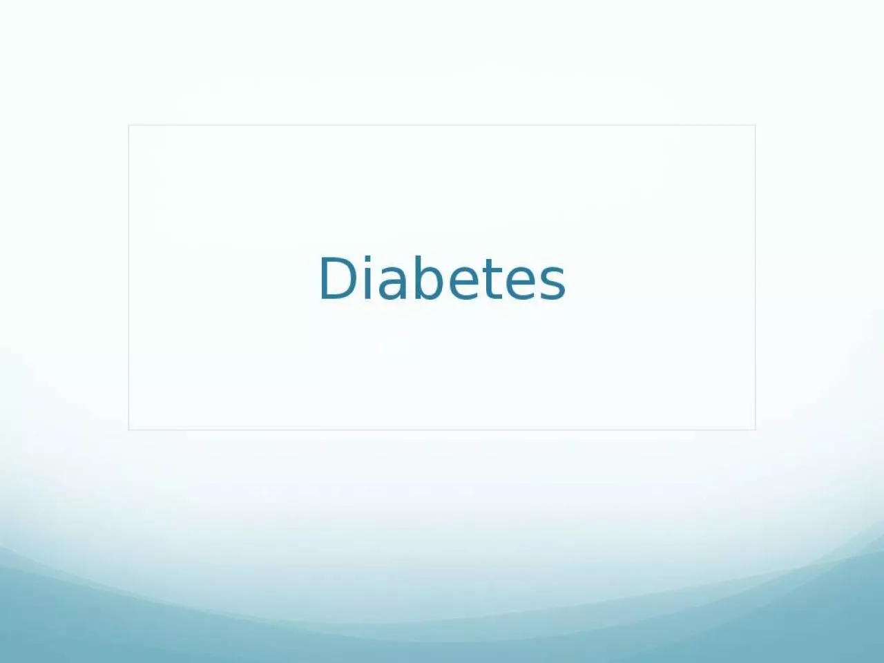 PPT-Diabetes Warm Up Questions