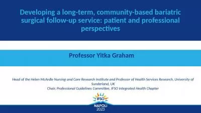 Developing a long-term, community-based bariatric surgical follow-up service: patient and professio