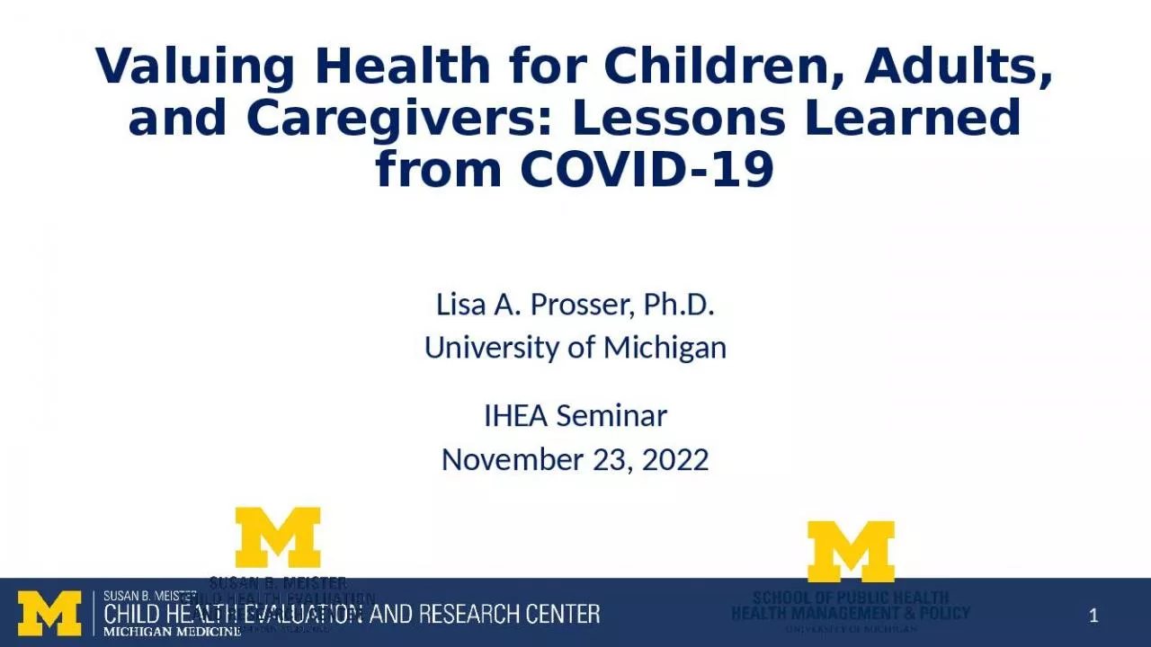 PPT-Valuing Health for Children, Adults, and Caregivers: Lessons Learned from COVID-19