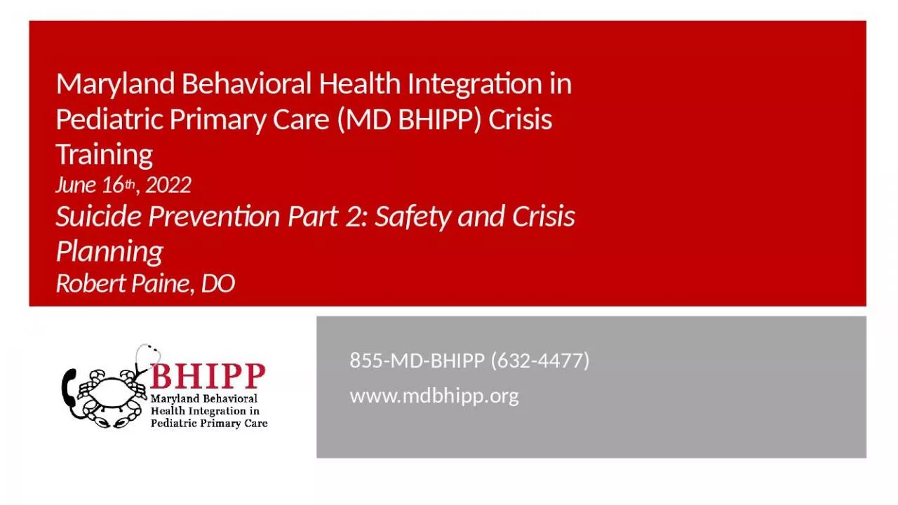 PPT-Maryland Behavioral Health Integration in Pediatric Primary Care (MD BHIPP) Crisis Training