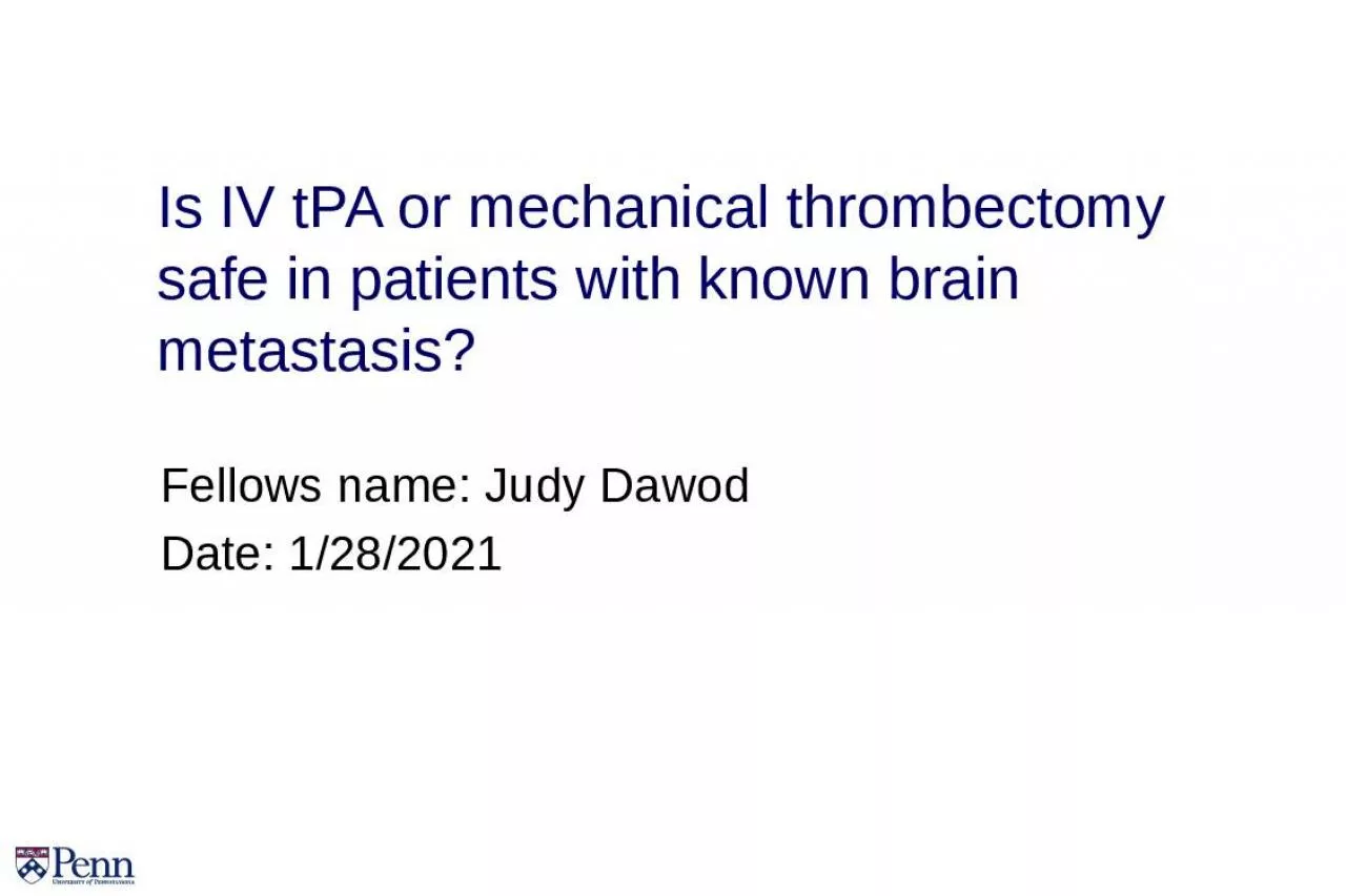 PPT-Is IV tPA or mechanical