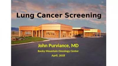 Lung Cancer Screening John