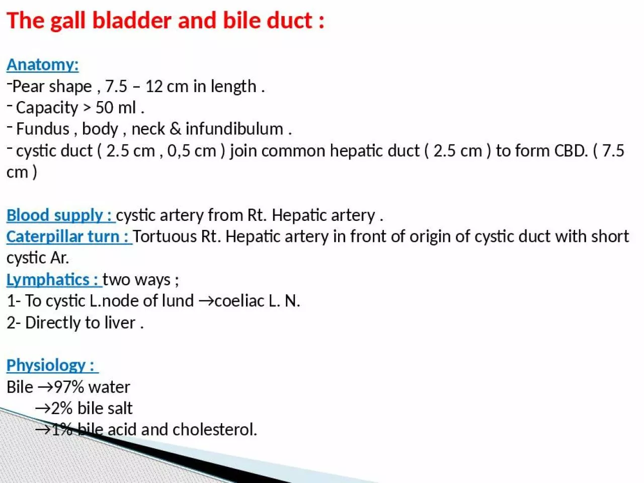 PPT-The gall bladder and bile duct :