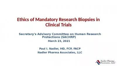 Ethics of Mandatory Research Biopsies in Clinical Trials