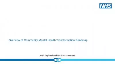 Overview of Community Mental Health Transformation Roadmap