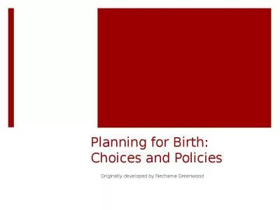 Planning for Birth: Choices and Policies