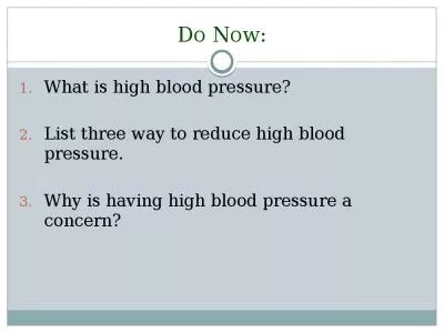 Do Now: What is high blood pressure?