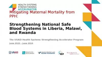 Mitigating Maternal Mortality from PPH: