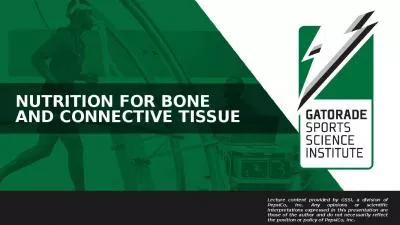 NUTRITION FOR BONE AND CONNECTIVE TISSUE