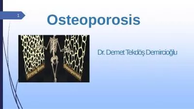 Osteoporosis Dr. Demet