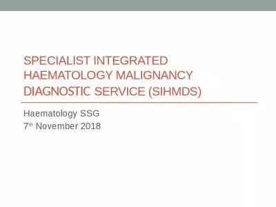 Specialist Integrated Haematology Malignancy