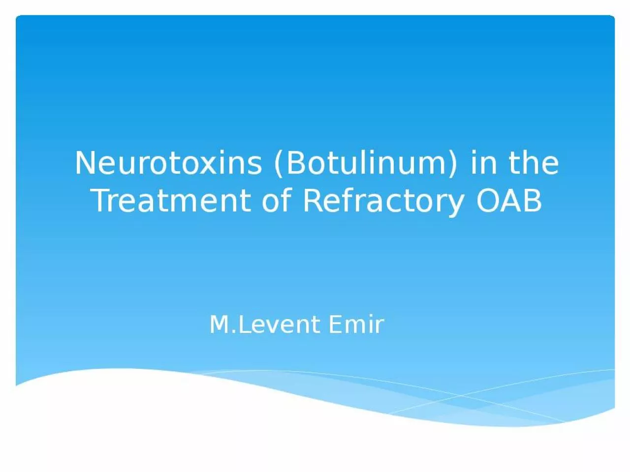 PPT-Neurotoxins ( Botulinum