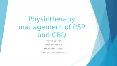 Physiotherapy management of PSP and CBD