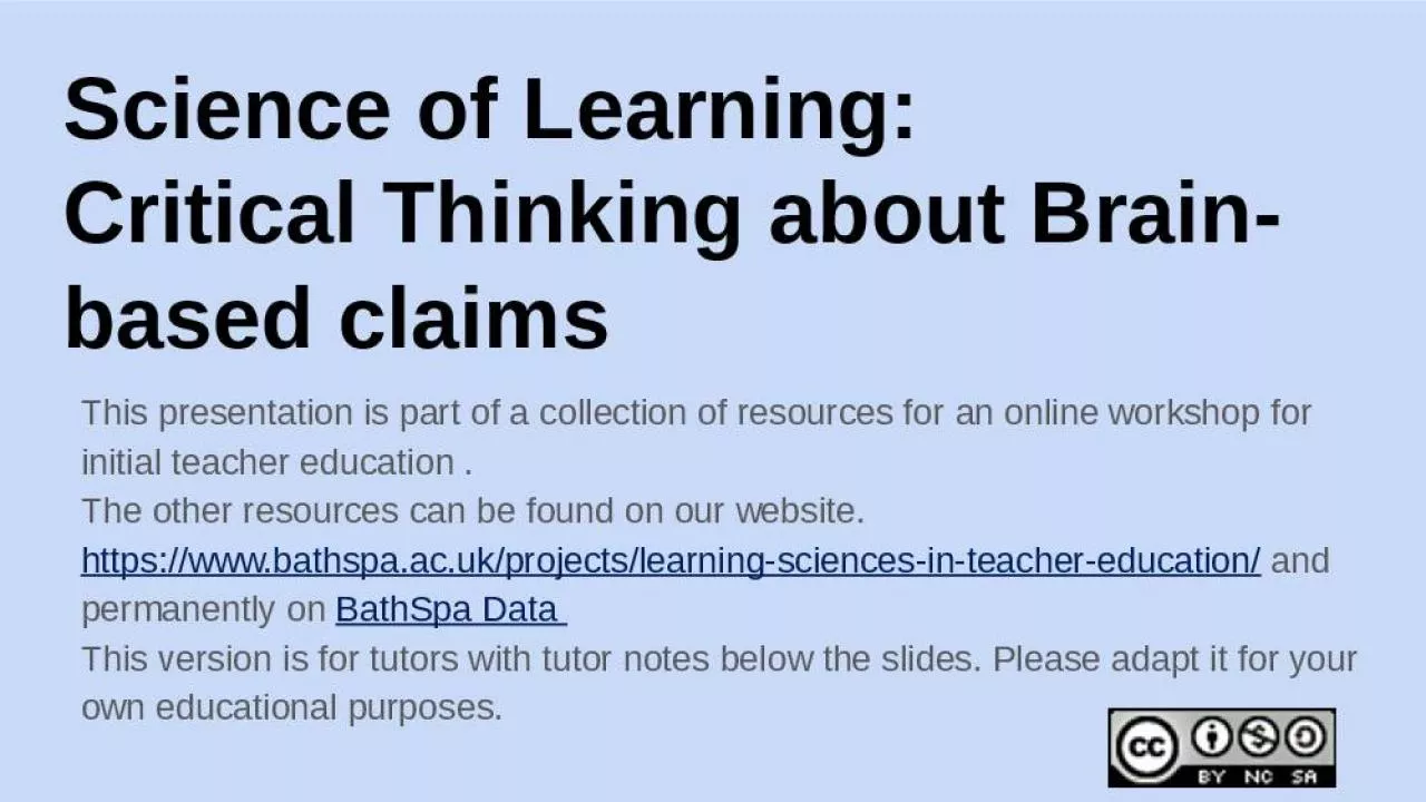 PPT-Science of Learning: Critical Thinking about Brain-based