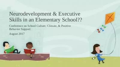 Neurodevelopment & Executive Skills in an Elementary School??