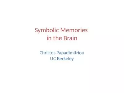 Symbolic Memories  in the Brain