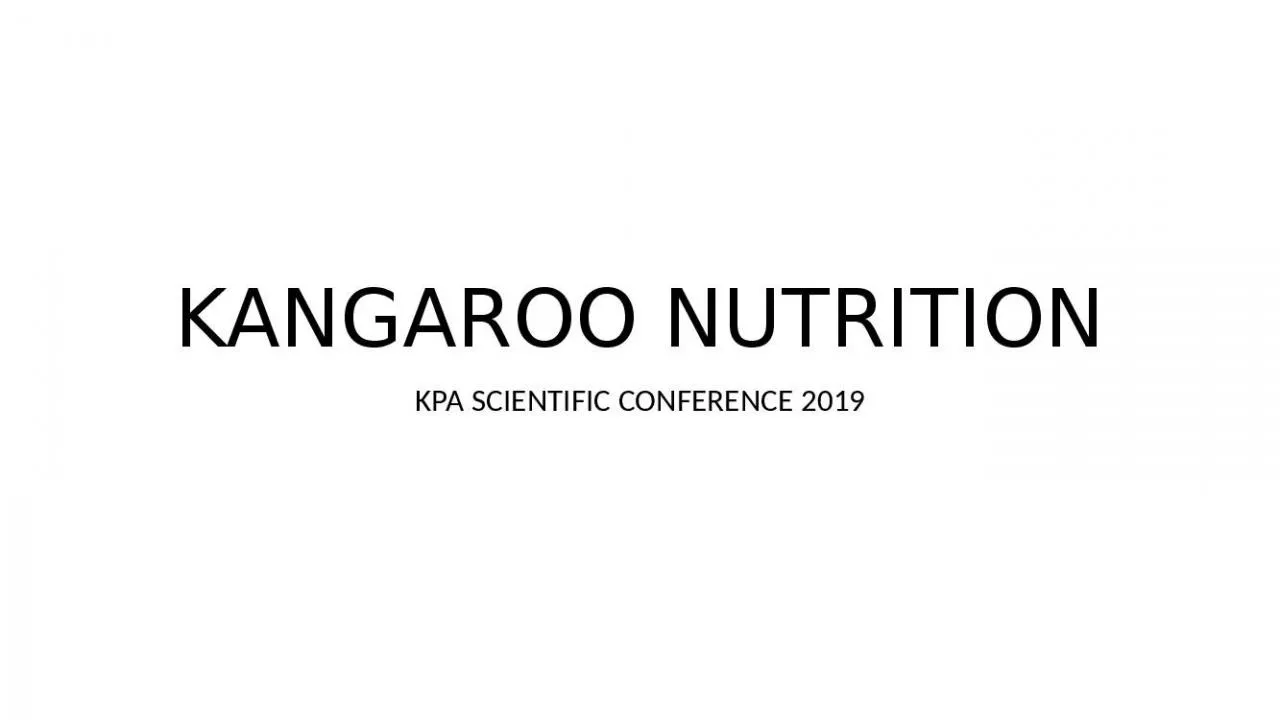 PPT-KANGAROO NUTRITION KPA SCIENTIFIC