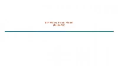 BIH Macro Fiscal Model (BIHMOD)