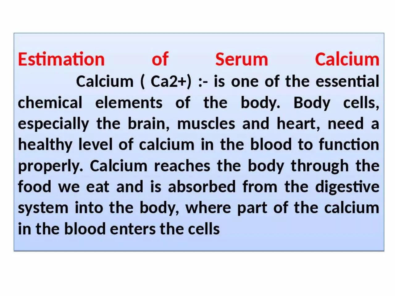 PPT-Estimation of Serum Calcium