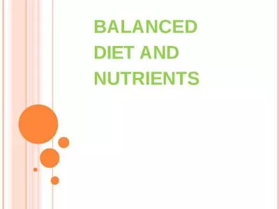 Balanced   Diet  and Nutrients