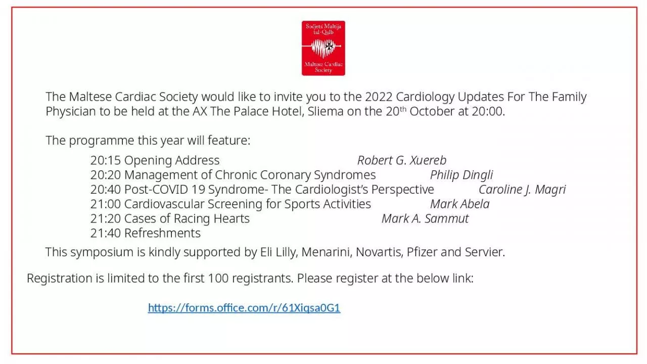 PPT-The Maltese Cardiac Society would like to invite you to the 2022 Cardiology Updates For