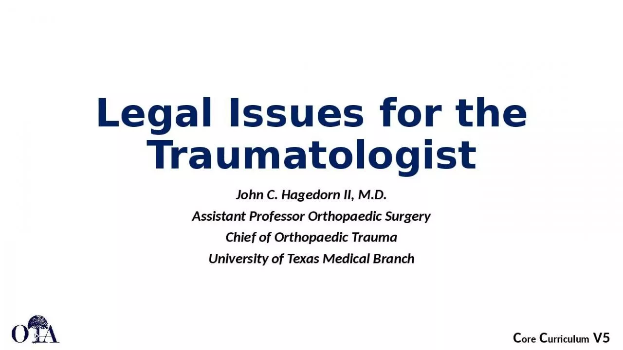 PPT-Legal Issues for the Traumatologist