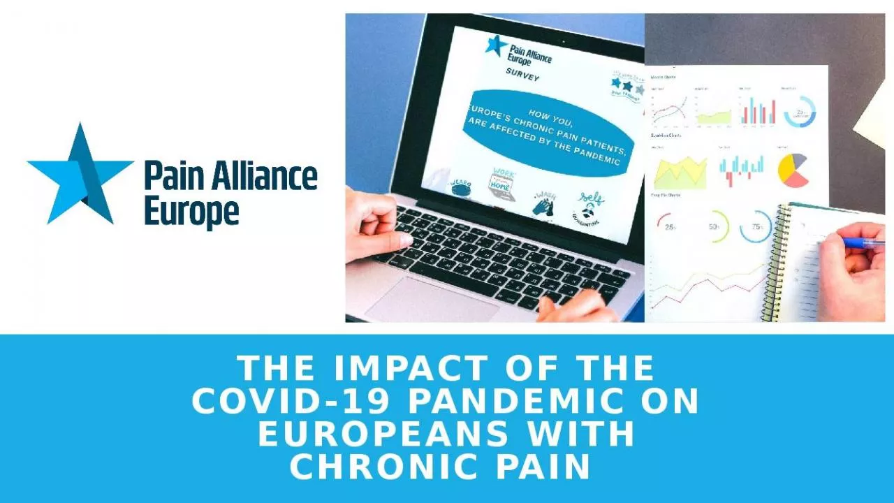 PPT-The impact of the Covid-19 pandemic on Europeans with chronic pain