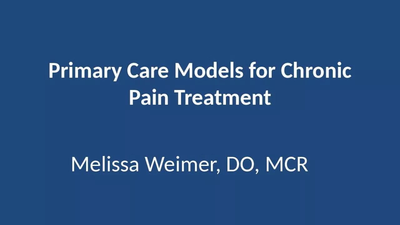 PPT-Primary Care Models for Chronic Pain