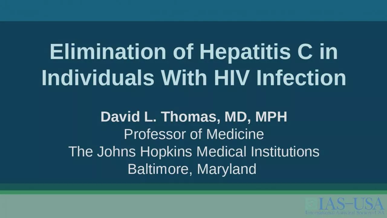 PPT-Elimination of Hepatitis C in Individuals With HIV Infection