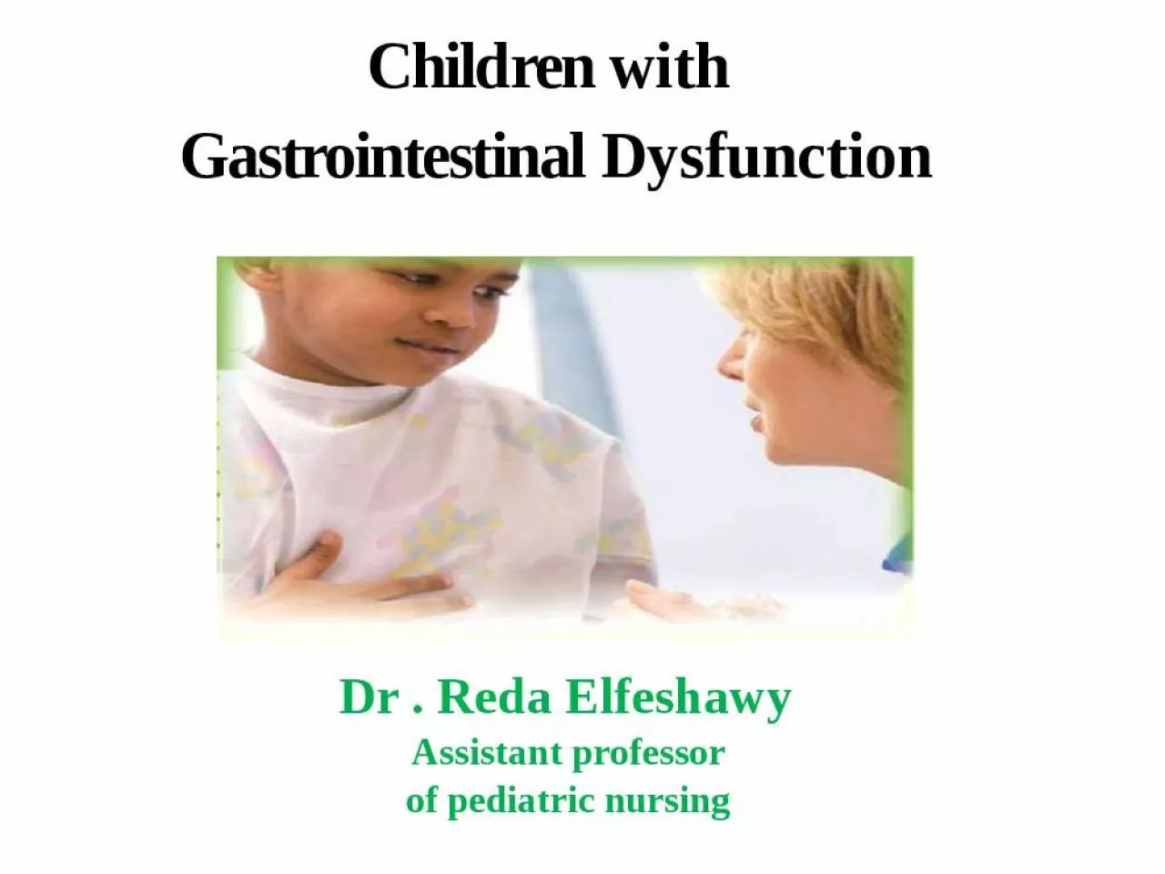 PPT-Child ren with Gastrointestinal