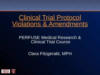 Clinical Trial Protocol Violations & Amendments