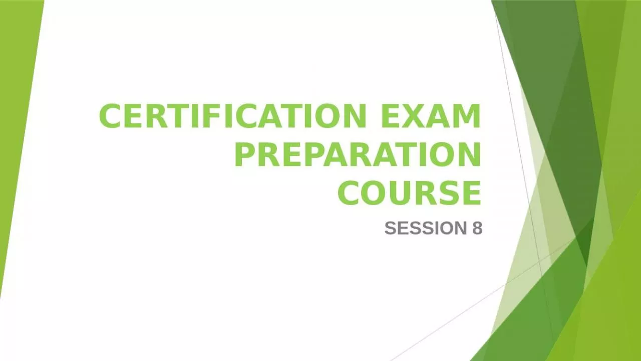 PPT-CERTIFICATION EXAM PREPARATION COURSE