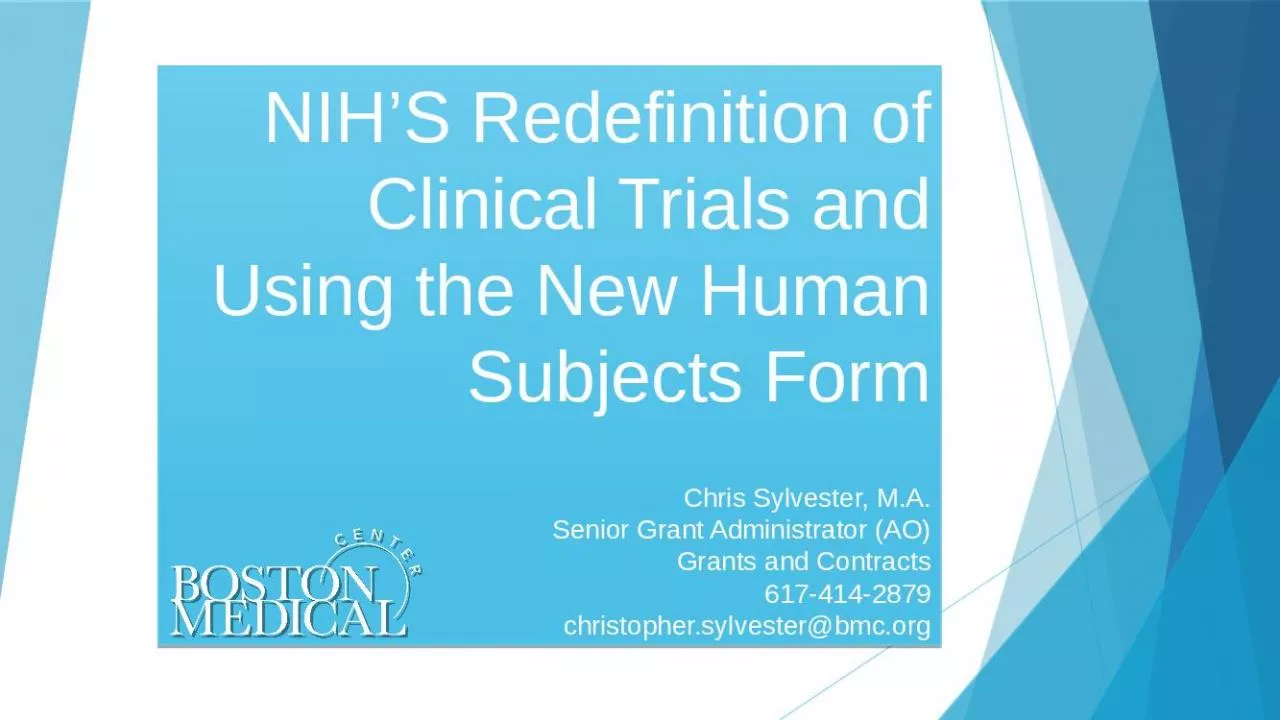 PPT-NIH’S Redefinition of Clinical Trials and Using the New Human Subjects Form