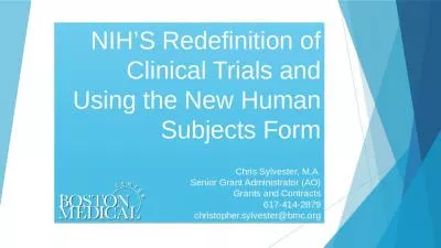 NIH’S Redefinition of Clinical Trials and Using the New Human Subjects Form