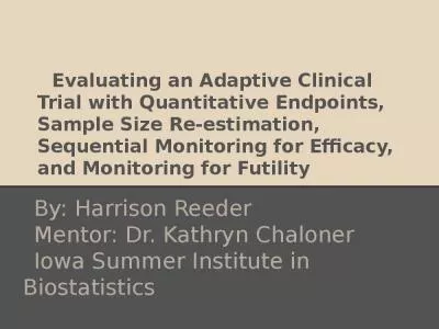 Evaluating an Adaptive Clinical Trial with Quantitative Endpoints, Sample Size Re-estimation,