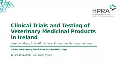 Clinical Trials and Testing of Veterinary Medicinal Products in Ireland