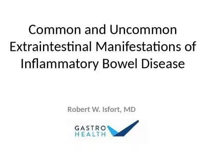 Common and Uncommon  Extraintestinal