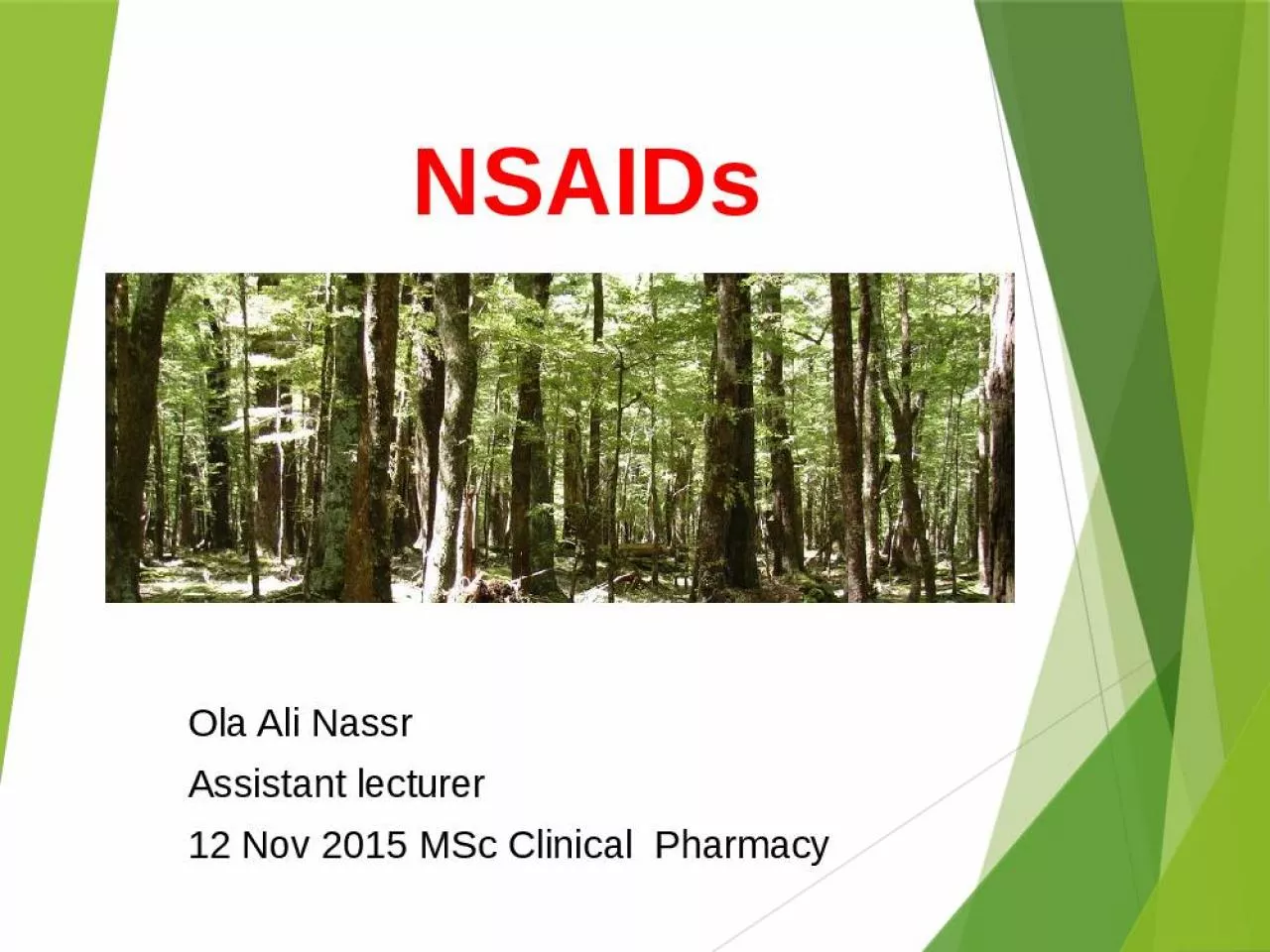 PPT-NSAIDs Ola Ali Nassr Assistant lecturer