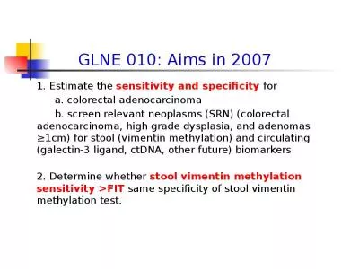 GLNE 010: Aims in 2007 1. Estimate