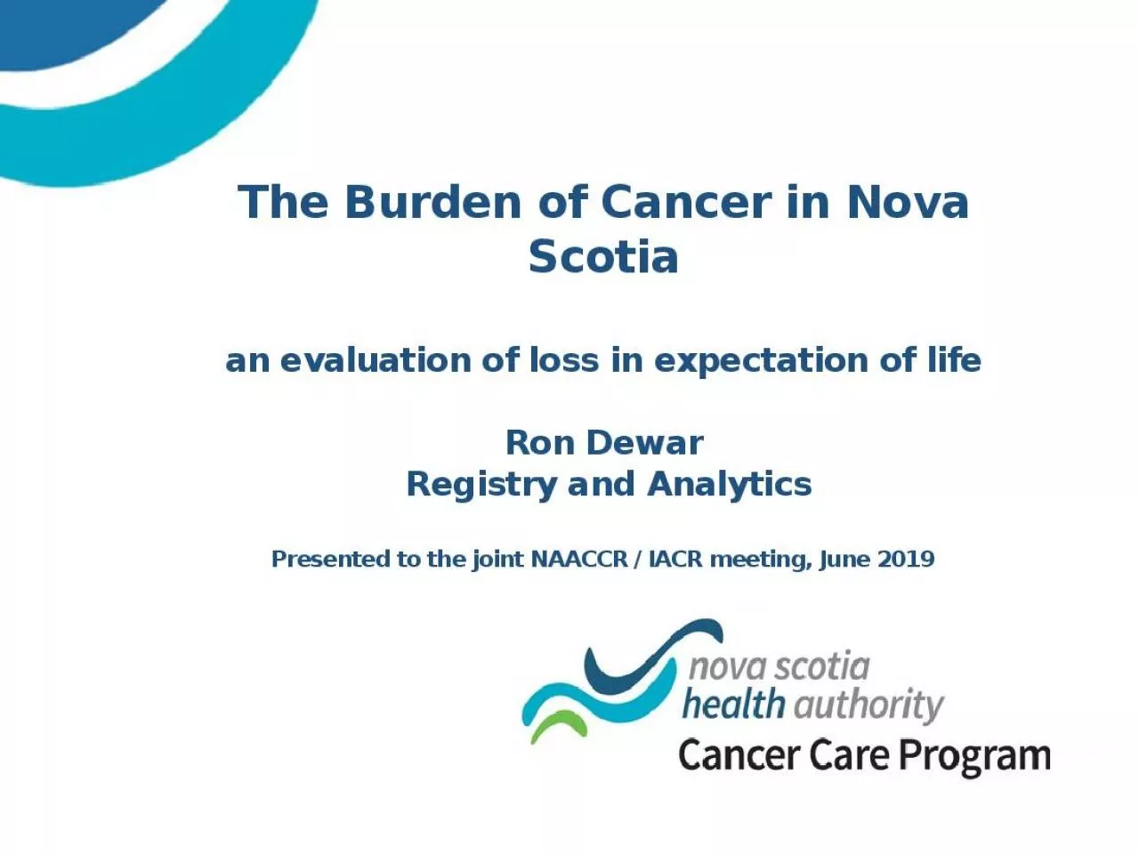 PPT-The Burden of Cancer in Nova Scotia