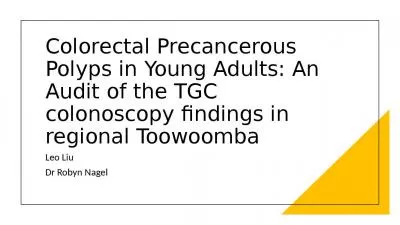 Colorectal Precancerous Polyps in Young Adults: An Audit of the TGC colonoscopy findings