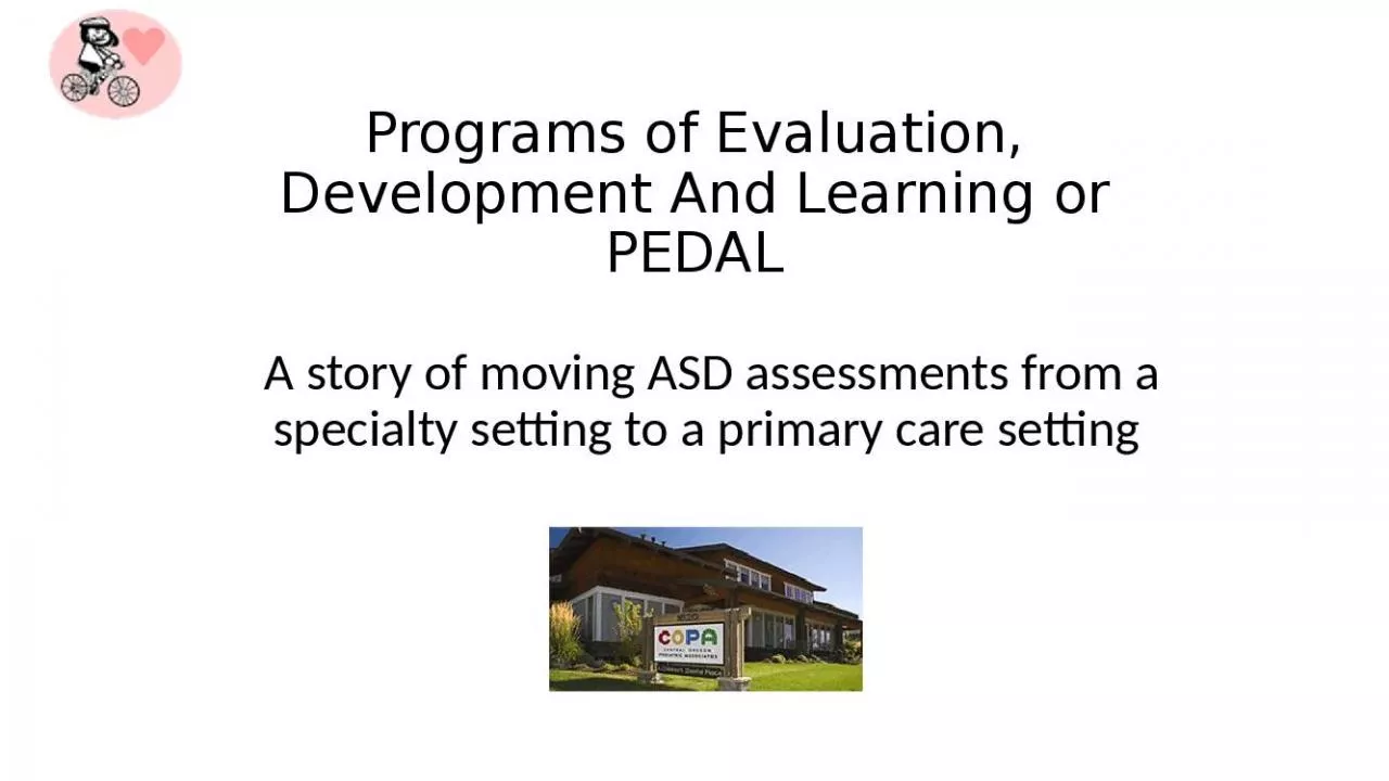 PPT-Programs of Evaluation, Development And Learning or PEDAL