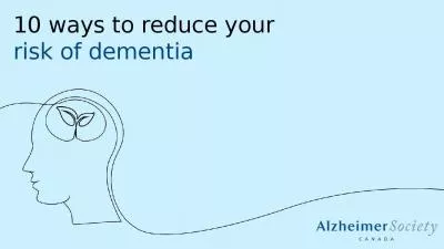 10 ways to reduce your  risk of dementia