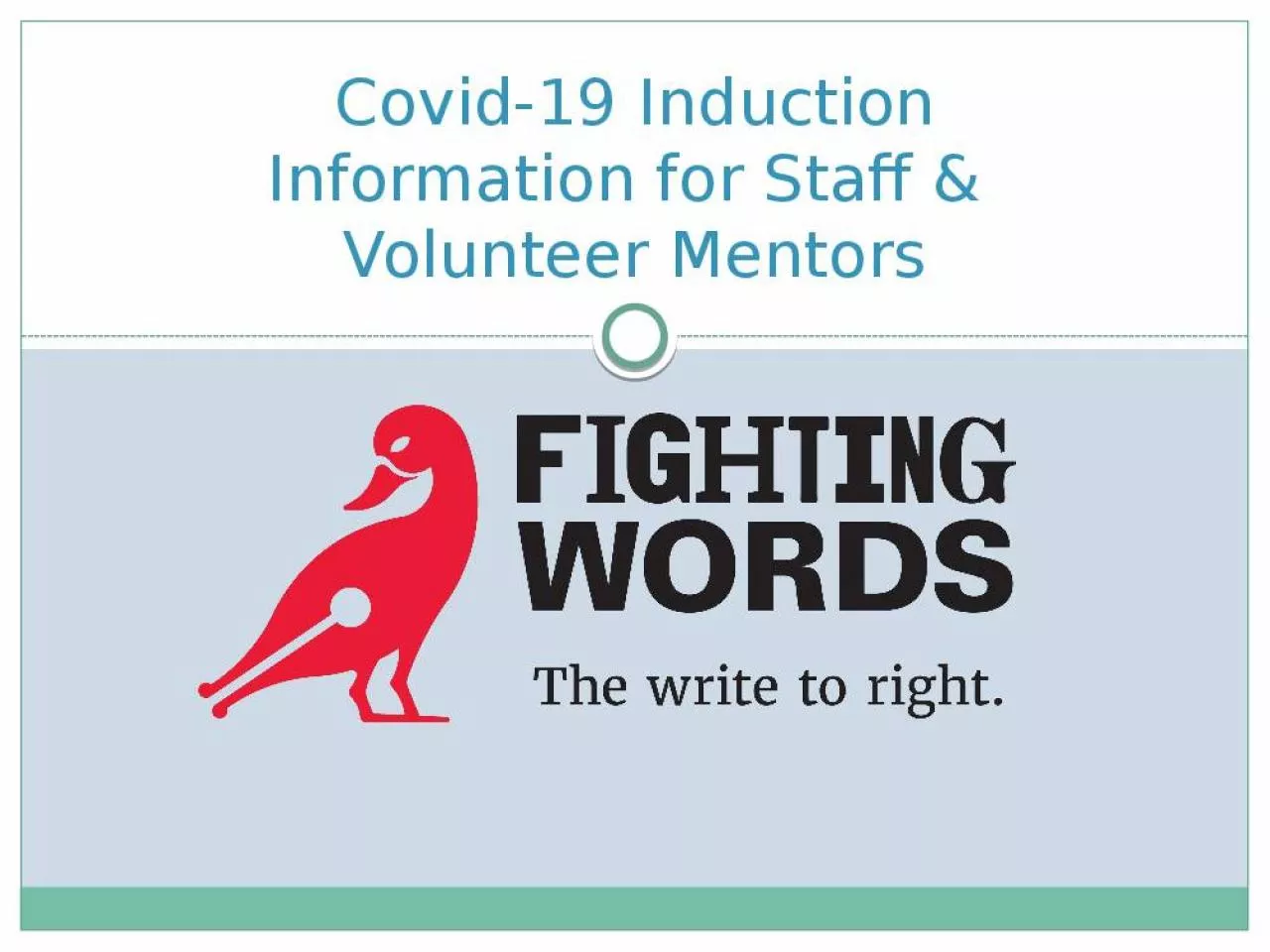 PPT-Covid-19 Induction Information for Staff &