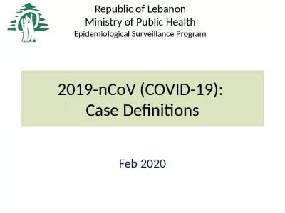 2019-nCoV (COVID-19):  Case Definitions